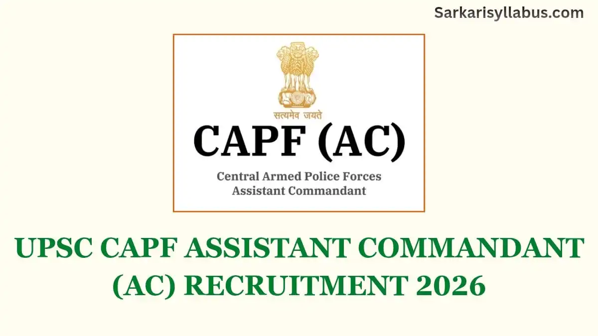UPSC CAPF AC Recruitment 2026