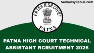 Patna High Court Technical Assistant Recruitment 2026