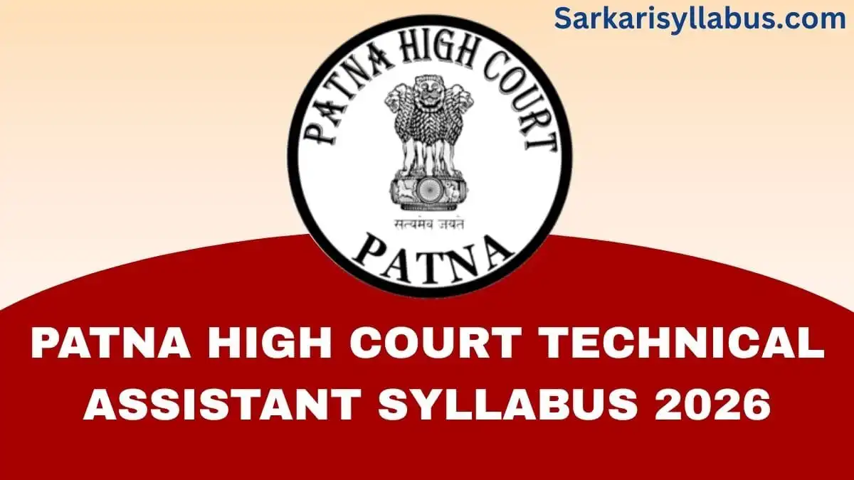 Patna High Court Technical Assistant Syllabus 2026