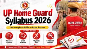 UP Home Guard Syllabus 2026: Complete Syllabus, Exam Pattern & PDF Download