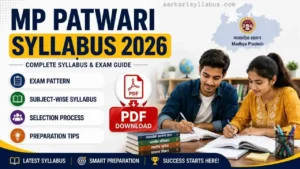 MP Patwari Syllabus 2026: Check Latest Exam Pattern, Subject-Wise Syllabus & PDF Download