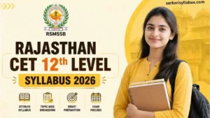 Rajasthan CET 12th Level Syllabus 2026