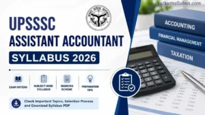 UPSSSC Assistant Accountant Syllabus 2026- PDF Download