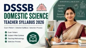 DSSSB Domestic Science Teacher Syllabus 2026- PDF Download