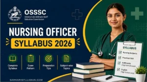 OSSSC Nursing Officer Syllabus 2026- PDF Download