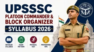UPSSSC Platoon Commander & Block Organizer Syllabus 2026: PDF Download